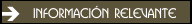 Informaci&oacute;n relevante
