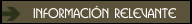 Informaci&oacute;n relevante